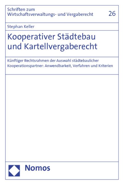 Cover-Bild Kooperativer Städtebau und Kartellvergaberecht