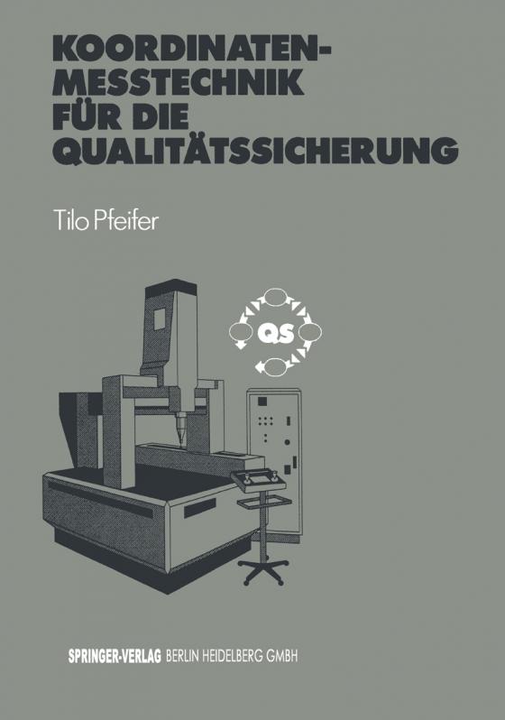 Cover-Bild Koordinatenmeßtechnik für die Qualitätssicherung