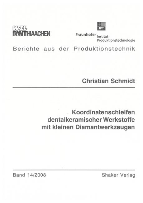 Cover-Bild Koordinatenschleifen dentalkeramischer Werkstoffe mit kleinen Diamantwerkzeugen