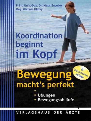 Cover-Bild Koordination beginnt im Kopf - Bewegung macht's perfekt