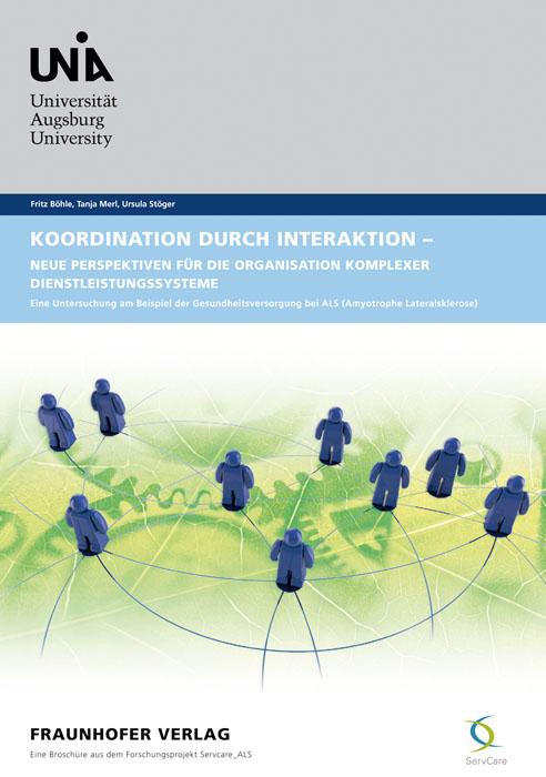 Cover-Bild Koordination durch Interaktion - Neue Perspektiven für die Organisation komplexer Dienstleistungssysteme.