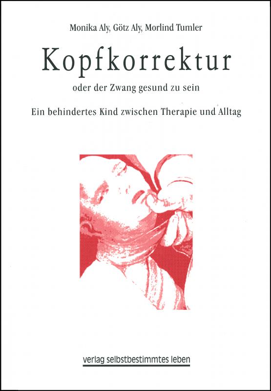 Cover-Bild Kopfkorrektur oder der Zwang gesund zu sein