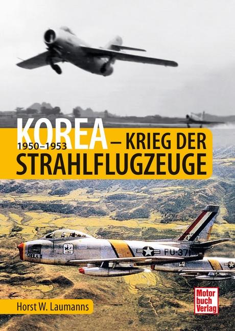 Cover-Bild Korea - Krieg der Strahlflugzeuge