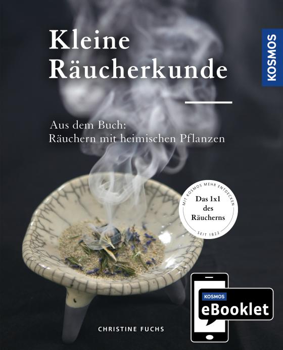 Cover-Bild KOSMOS ebooklet: Kleine Räucherkunde