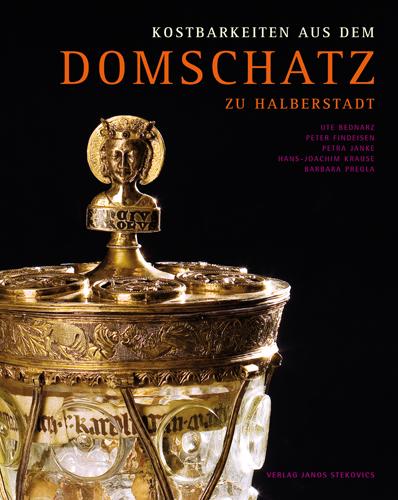 Cover-Bild Kostbarkeiten aus dem Domschatz zu Halberstadt