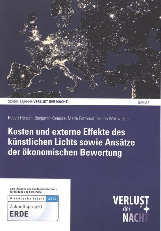 Cover-Bild Kosten und externe Effekte des künstlichen Lichts sowie Ansätze der ökonomischen Bewertung