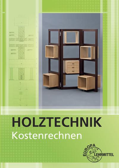 Cover-Bild Kostenrechnen Holztechnik