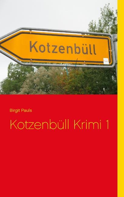 Cover-Bild Kotzenbüll Krimi 1