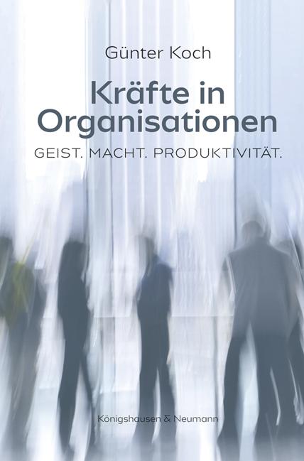 Cover-Bild Kräfte in Organisationen