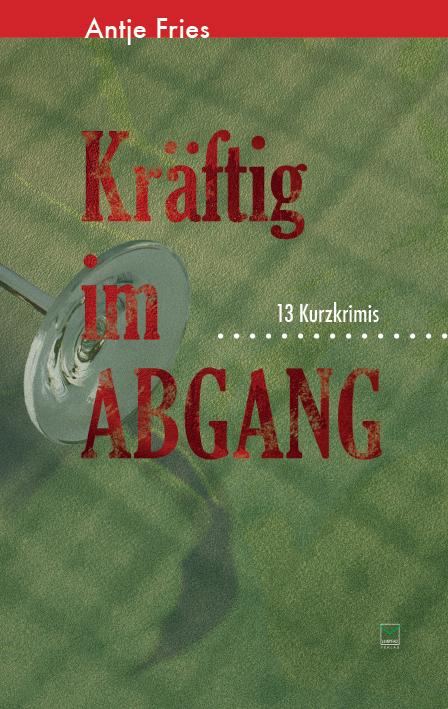 Cover-Bild Kräftig im Abgang