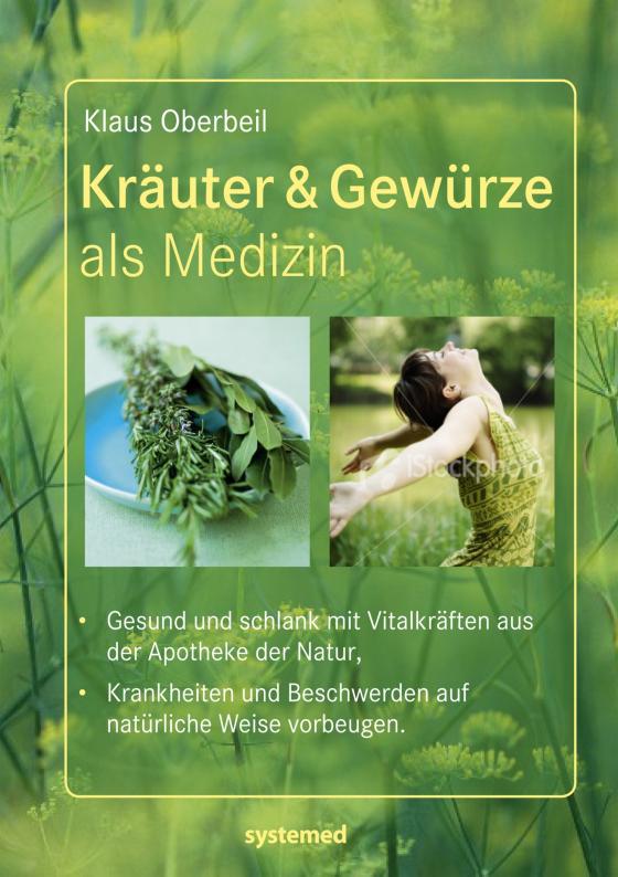 Cover-Bild Kräuter & Gewürze als Medizin