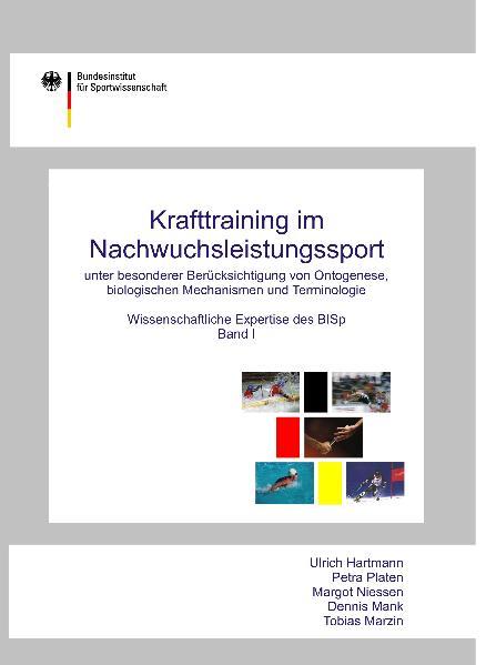 Cover-Bild Krafttraining im Nachwuchsleistungssport unter besonderer Berücksichtigung von Ontogenese, biologischen Mechanismen und Terminologie