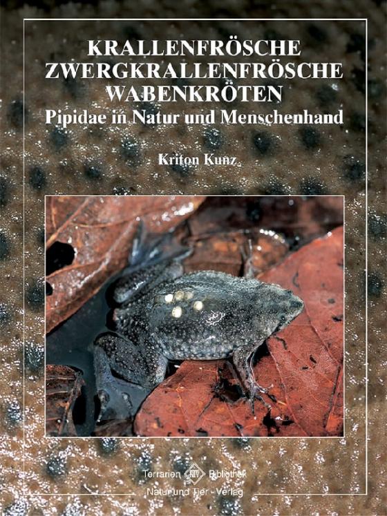 Cover-Bild Krallenfrösche, Zwergkrallenfrösche und Wabenkröten