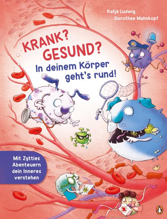 Cover-Bild Krank? Gesund? In deinem Körper geht’s rund!