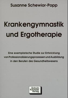 Cover-Bild Krankengymnastik und Ergotherapie