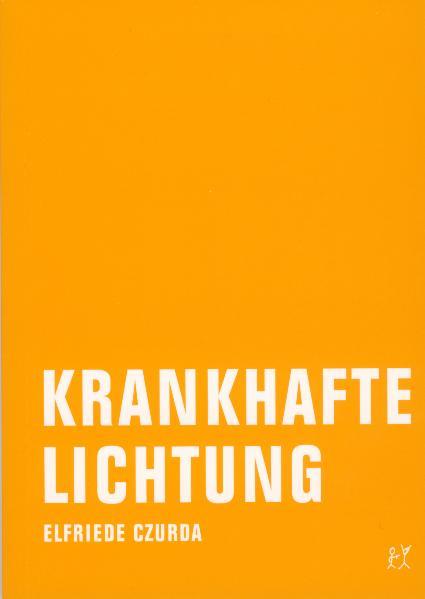 Cover-Bild Krankhafte Lichtung