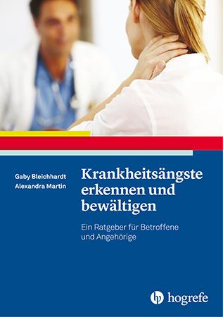 Cover-Bild Krankheitsängste erkennen und bewältigen