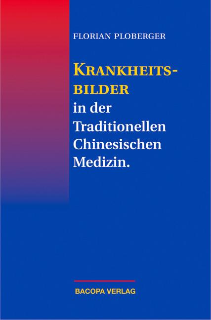 Cover-Bild Krankheitsbilder in der Traditionellen Chinesischen Medizin