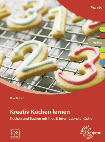 Cover-Bild Kreativ Kochen lernen Modul A