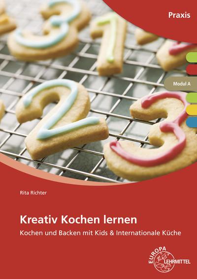 Cover-Bild Kreativ Kochen lernen Modul A