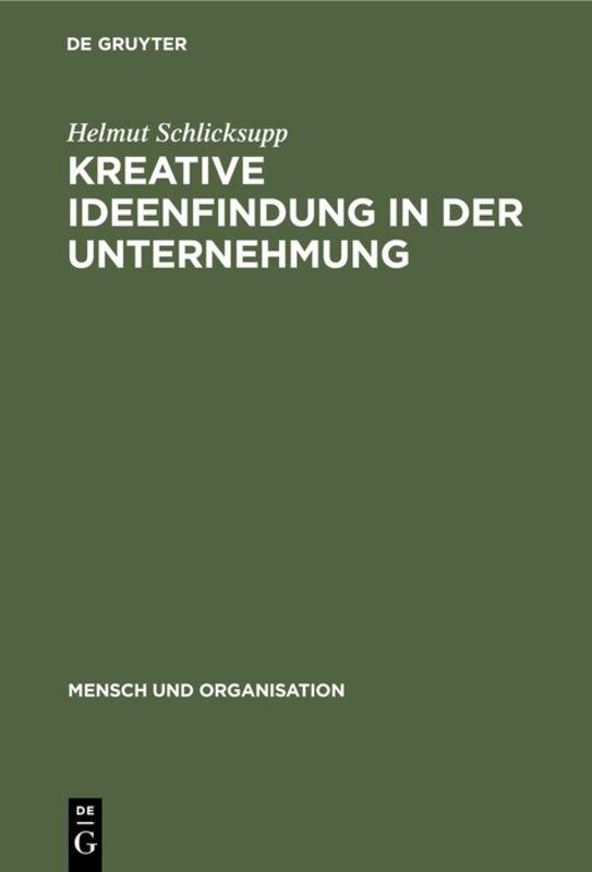 Cover-Bild Kreative Ideenfindung in der Unternehmung