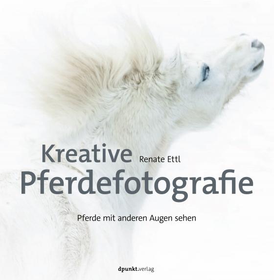 Cover-Bild Kreative Pferdefotografie