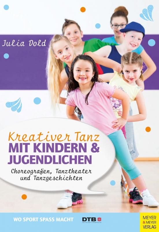 Cover-Bild Kreativer Tanz mit Kindern und Jugendlichen