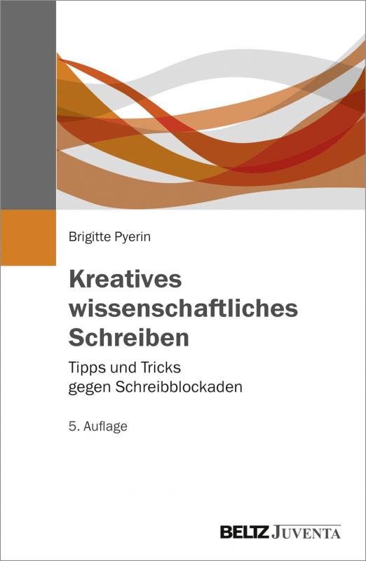 Cover-Bild Kreatives wissenschaftliches Schreiben