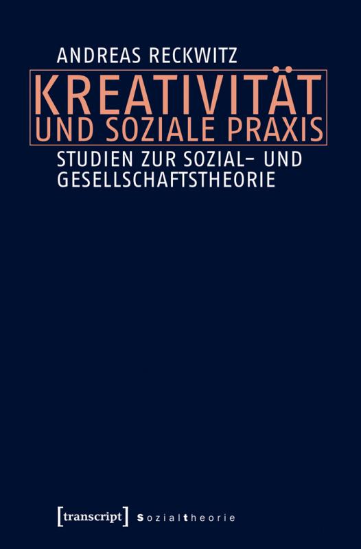 Cover-Bild Kreativität und soziale Praxis