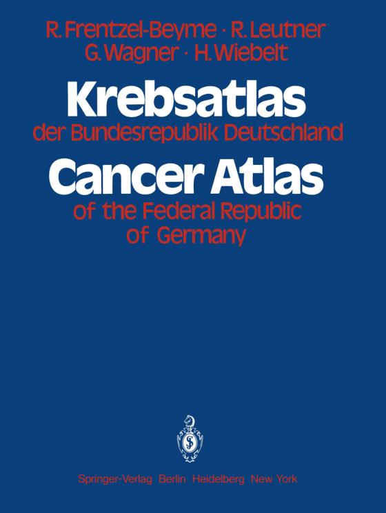 Cover-Bild Krebsatlas der Bundesrepublik Deutschland / Cancer Atlas of the Federal Republic of Germany