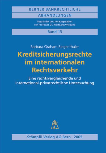 Cover-Bild Kreditsicherungsrechte im internationalen Rechtsverkehr