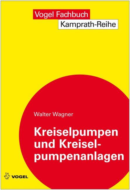 Cover-Bild Kreiselpumpen und Kreiselpumpenanlagen