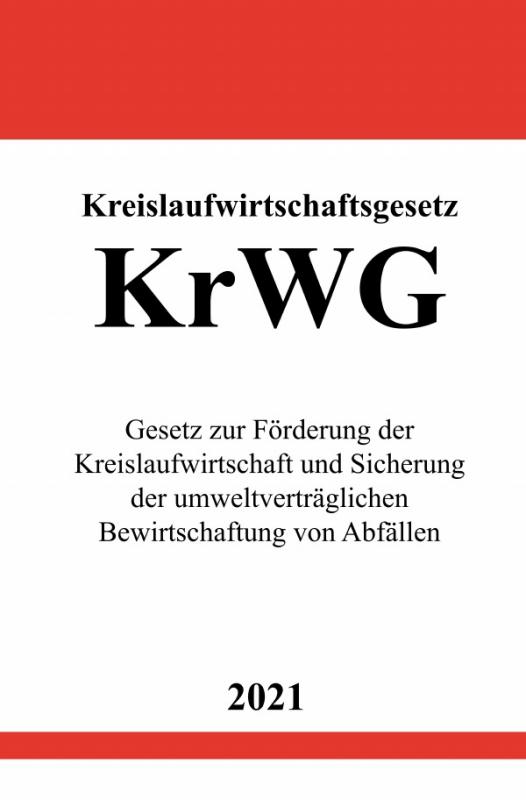 Cover-Bild Kreislaufwirtschaftsgesetz (KrWG)