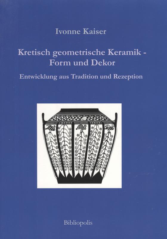 Cover-Bild Kretisch geometrische Keramik - Form und Dekor