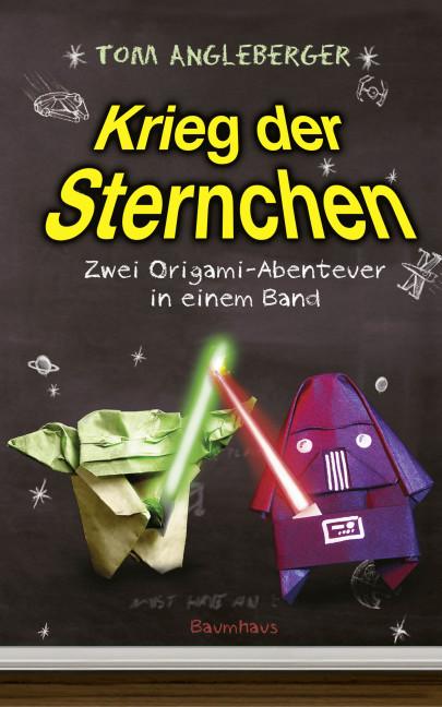 Cover-Bild Krieg der Sternchen - Zwei Origami-Abenteuer in einem Band