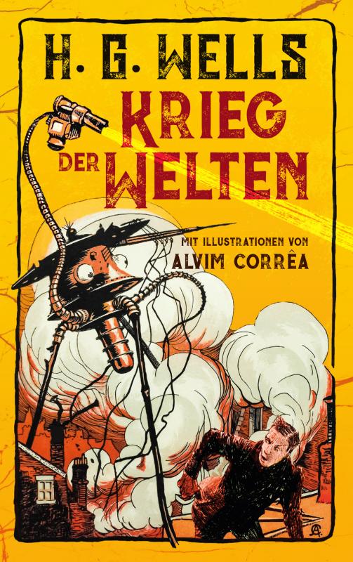 Cover-Bild Krieg der Welten. H. G. Wells (Illustrierte Ausgabe)