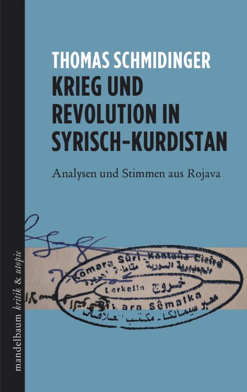 Cover-Bild Krieg und Revolution in Syrisch-Kurdistan