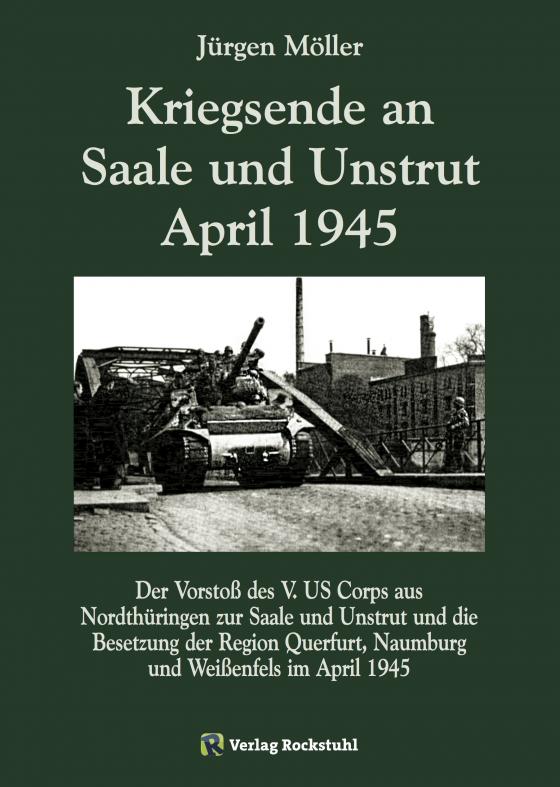 Cover-Bild Kriegsende an Saale und Unstrut April 1945