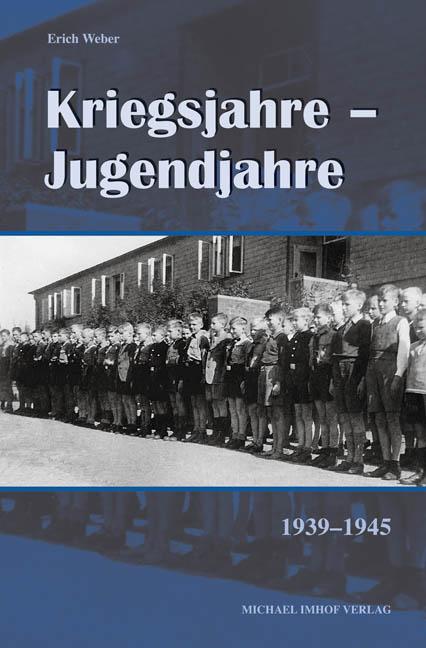 Cover-Bild Kriegsjahre – Jugendjahre