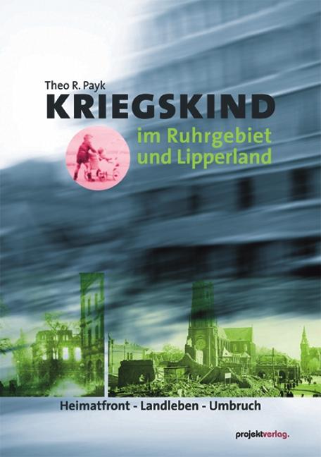 Cover-Bild Kriegskind im Ruhrgebiet und Lipperland