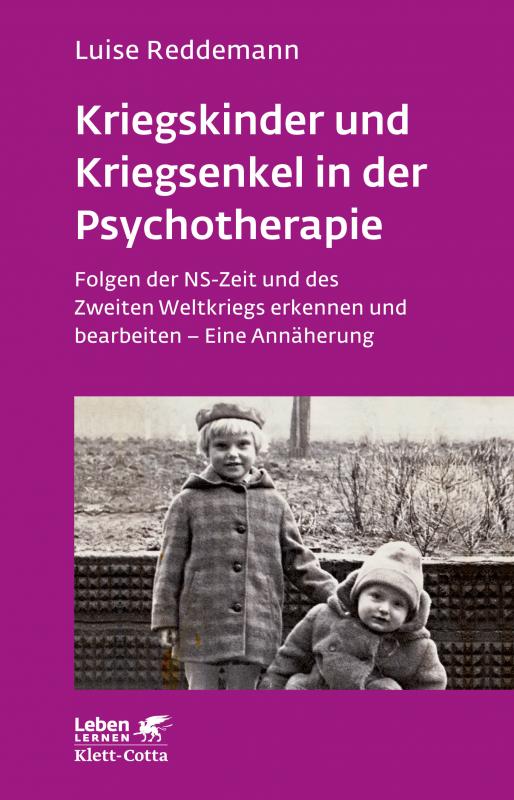 Cover-Bild Kriegskinder und Kriegsenkel in der Psychotherapie