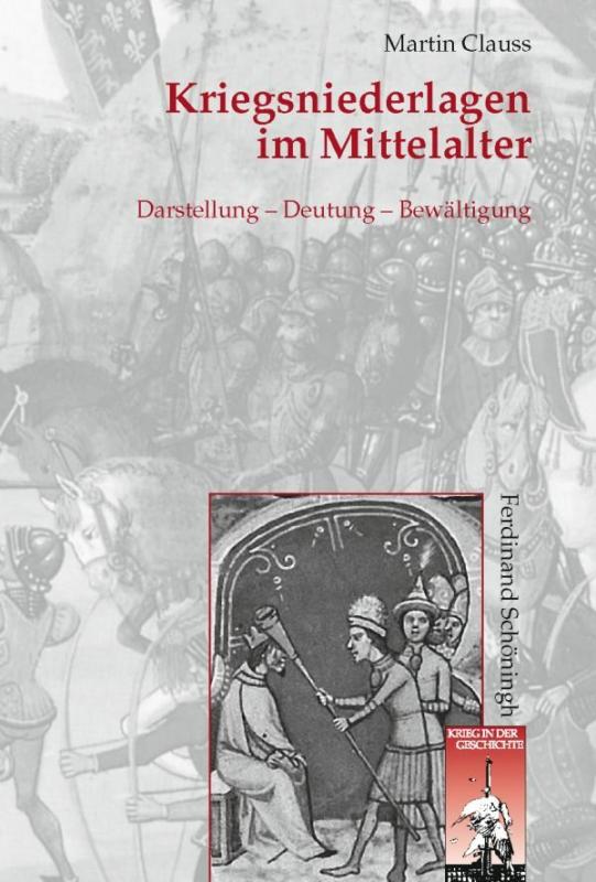 Cover-Bild Kriegsniederlagen im Mittelalter