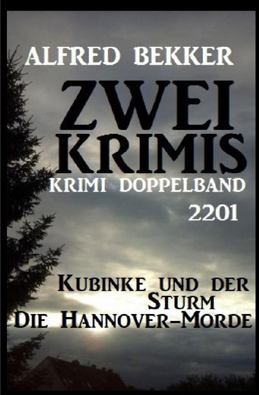 Cover-Bild Krimi Doppelband 2201 – Zwei Krimis