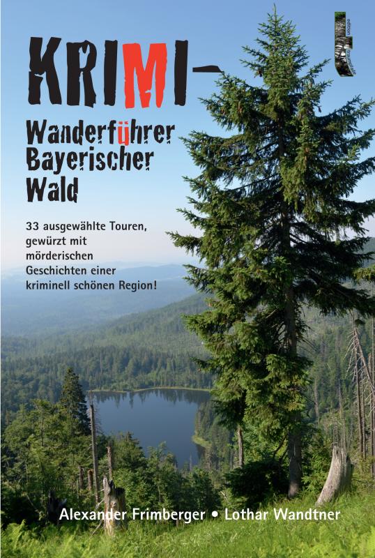 Cover-Bild Krimi-Wanderführer Bayerischer Wald