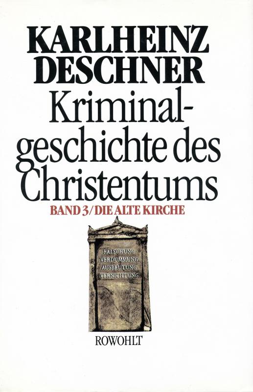 Cover-Bild Kriminalgeschichte des Christentums 3