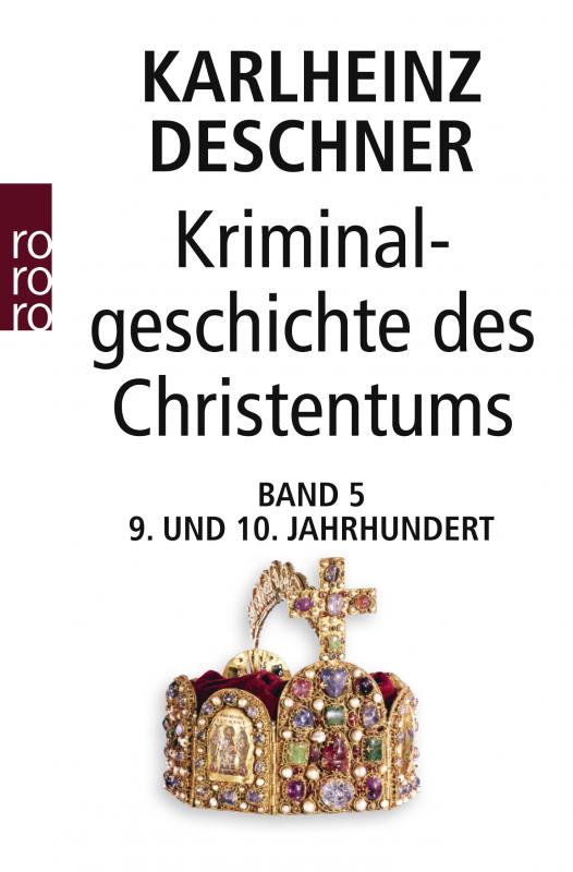 Cover-Bild Kriminalgeschichte des Christentums 5