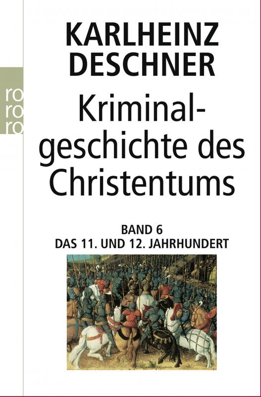 Cover-Bild Kriminalgeschichte des Christentums 6
