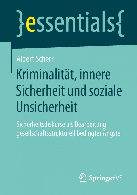 Cover-Bild Kriminalität, innere Sicherheit und soziale Unsicherheit