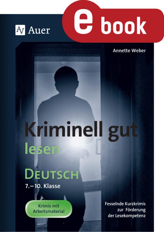 Cover-Bild Kriminell gut lesen Deutsch 7-10