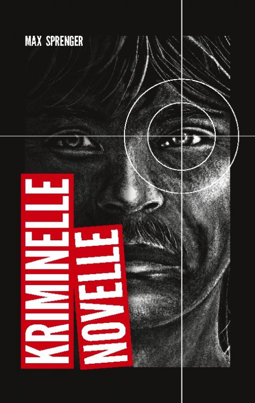 Cover-Bild Kriminelle Novelle